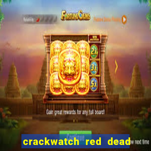 crackwatch red dead redemption 2